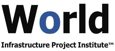 World Infrastructure Project Institute™